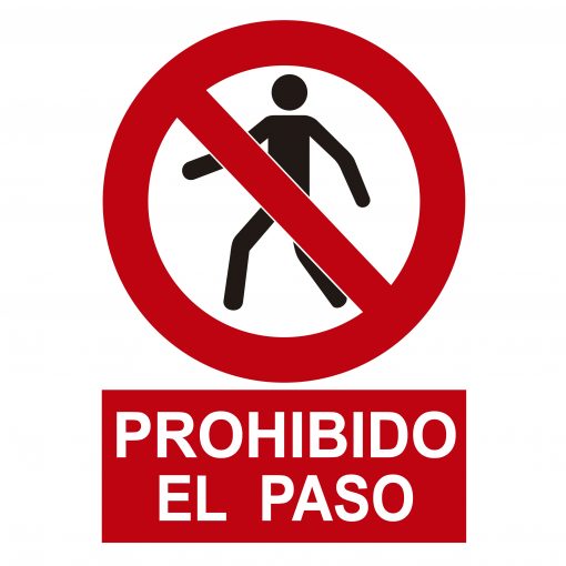 SEÑAL HOMOLOGADA DE PROHIBIDO EL PASO - AMBAR ITC